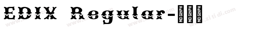 EDIX Regular字体转换